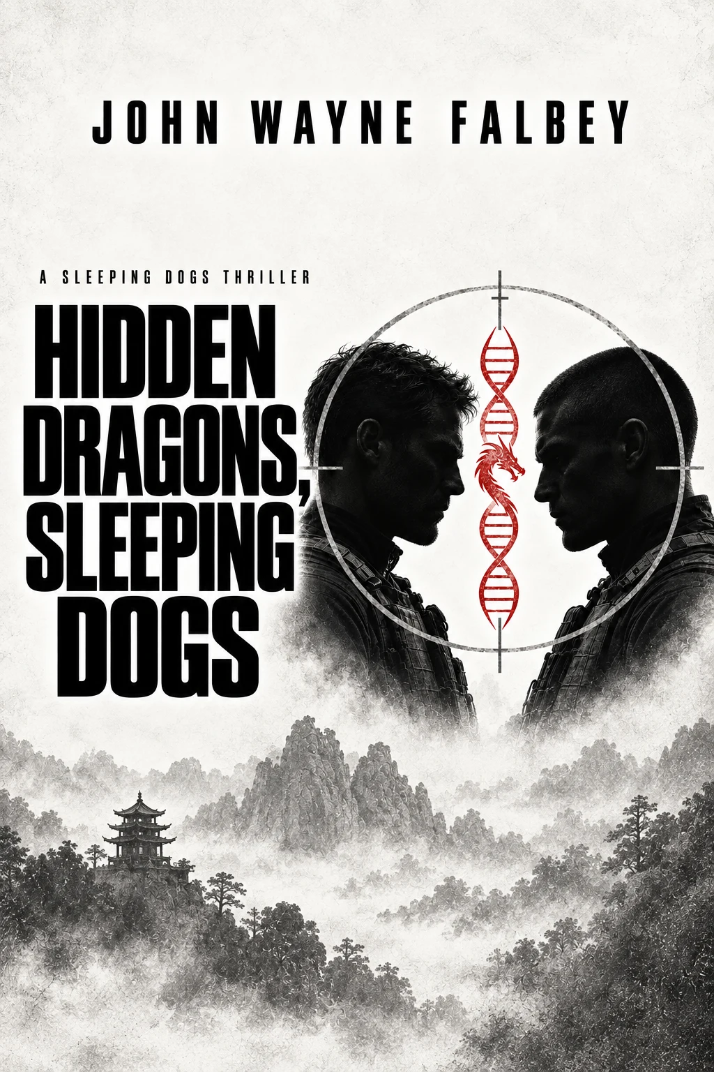 Hidden Dragons, Sleeping Dogs cover: opposing soldiers and a red dragon DNA helix